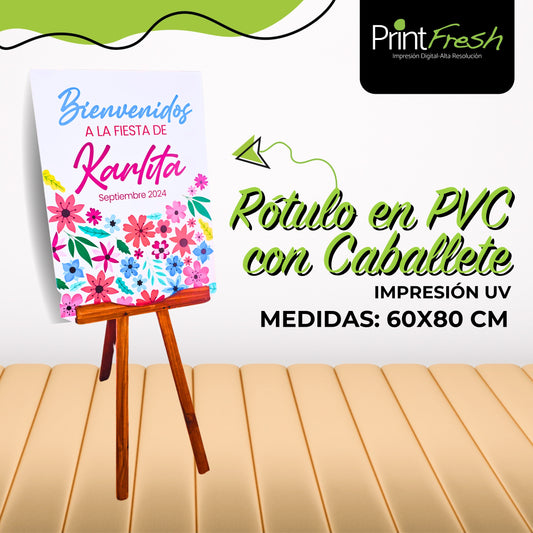 Rótulo para eventos impresión uv en PVC, con caballete de madera